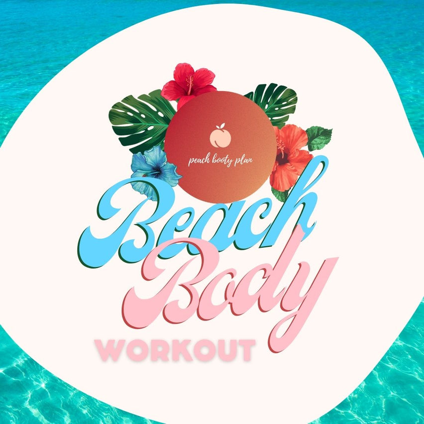 Beach Body Workout