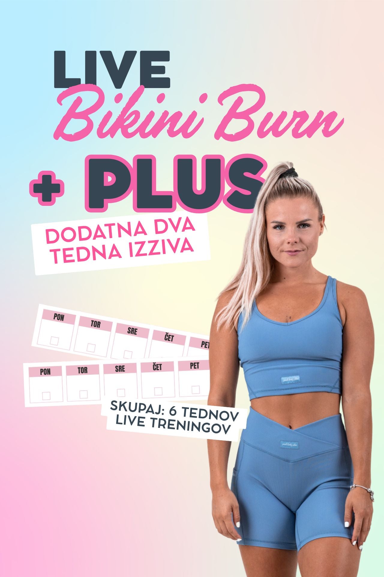 LIVE Bikini Burn PLUS+