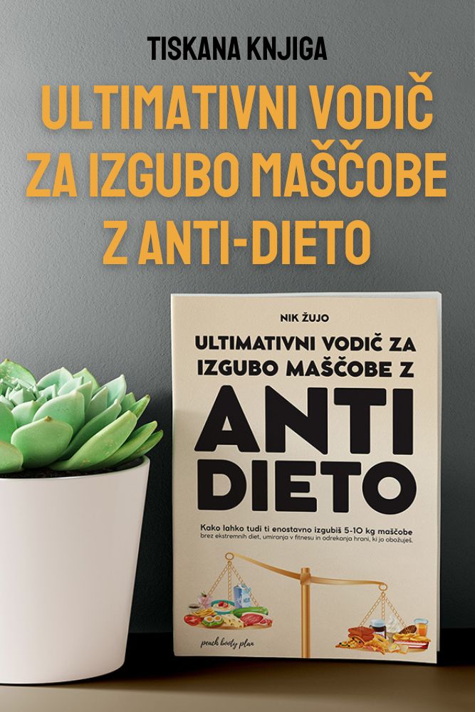 Knjiga: Ultimativni vodič za izgubo maščobe z Anti-dieto