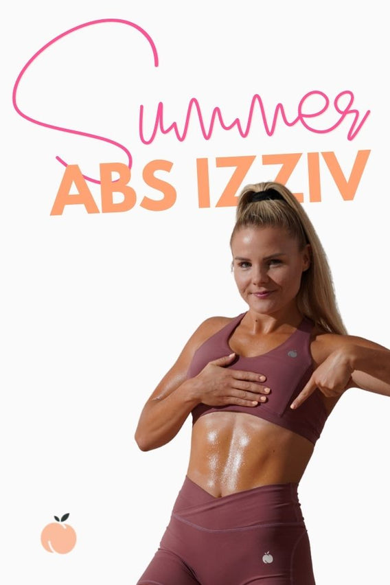 Peach Booty Plan: SUMMER ABS IZZIV